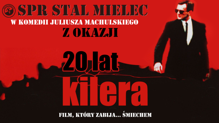 Świętujemy 20-lecie Kilera! (video)