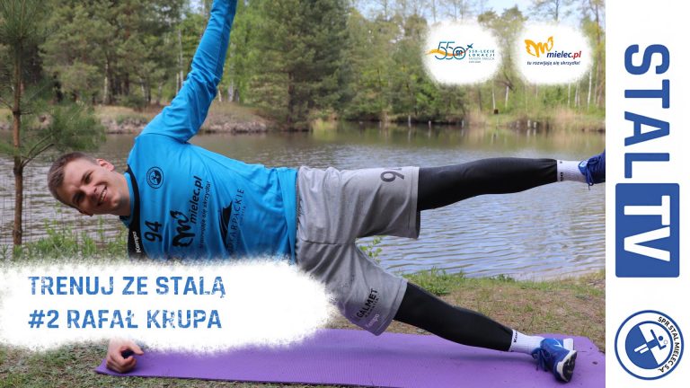 Trenuj ze Stalą #2 Rafał Krupa (video)