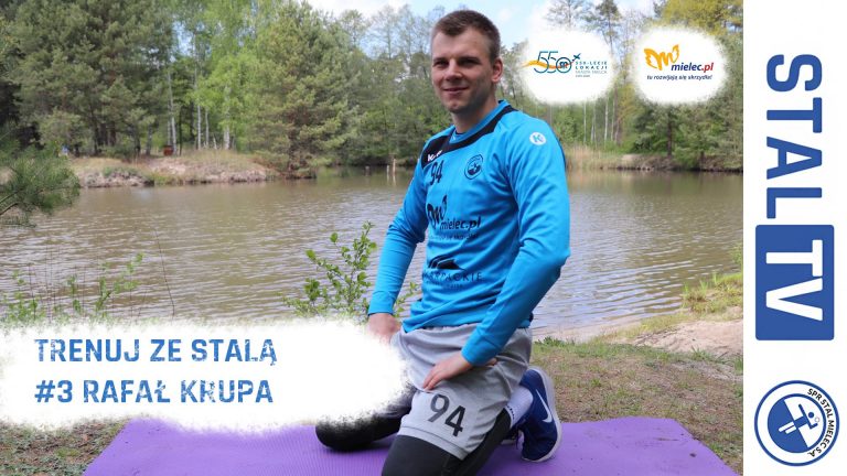 Trenuj ze Stalą #3 Rafał Krupa (video)