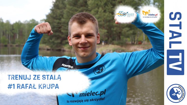 Trenuj ze Stalą #1 Rafał Krupa (video)