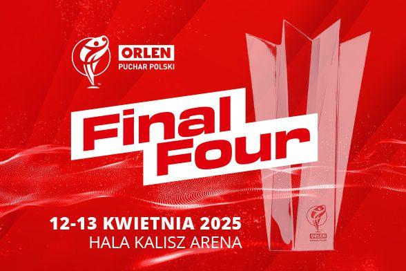 KOMUNIKAT ZPRP: Ruszyła sprzedaż biletów na Final Four ORLEN Pucharu Polski Mężczyzn!